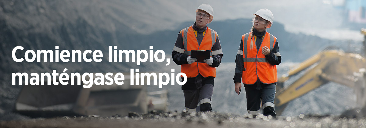 Comience limpio, manténgase limpio